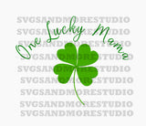 Lucky mama svg,St Patricks day svg,St Paddys day SVG,St pattys day SVG,SVG for cricut