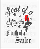 Soul of a mermaid mouth of a sailor anchor mermaid lover gift SVG dxf cutting files,sailor gift,cutting file cricut silhouette scan and cut